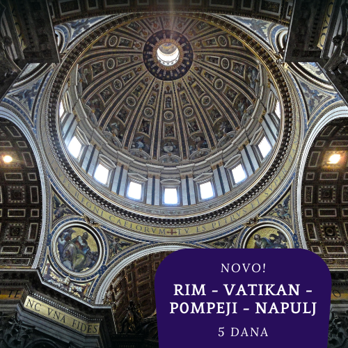 NOVO 2026. : Rim - Vatikan - Pompeji - Napulj - Orvieto (5 dana)
