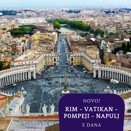 NOVO 2026. : Rim - Vatikan - Pompeji - Napulj - Orvieto (5 dana)