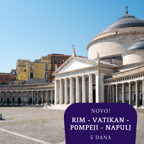 NOVO 2026. : Rim - Vatikan - Pompeji - Napulj - Orvieto (5 dana)