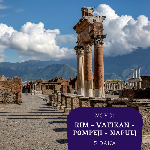 NOVO 2026. : Rim - Vatikan - Pompeji - Napulj - Orvieto (5 dana)