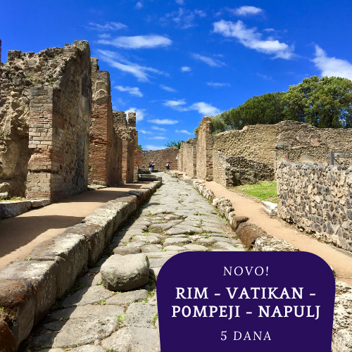 NOVO 2026. : Rim - Vatikan - Pompeji - Napulj - Orvieto (5 dana)