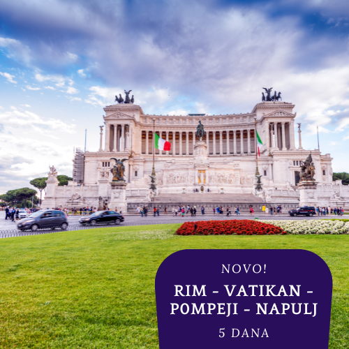 NOVO 2026. : Rim - Vatikan - Pompeji - Napulj - Orvieto (5 dana)
