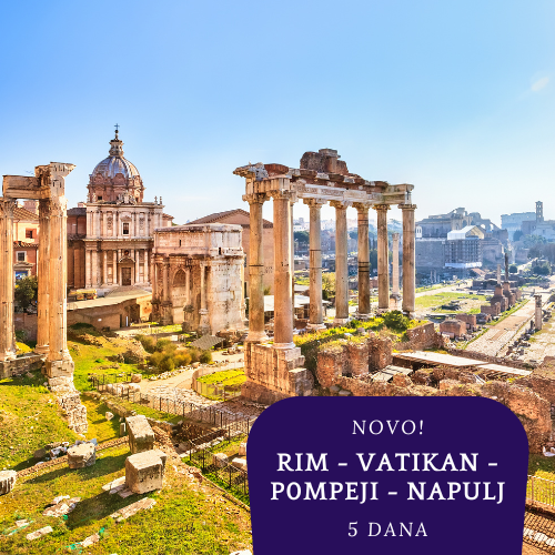 NOVO 2026. : Rim - Vatikan - Pompeji - Napulj - Orvieto (5 dana)
